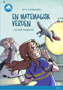 En matemagisk verden - nu med møg-hund

Noget flår i min hånd. Møg-hunden bider om min matematikbog. River den ud af min hånd! Og så hopper den fremad.
POW.
„Du kan følge efter?“ mumler onkel. Jeg tænker over det. I cirka et sekund. „Okay. Send mig afsted.“

Velkommen i en EN MATEMAGISK VERDEN fuld af vilde matematiske gåder. I din jagt efter naboens møg-hund løser du sjove matematiske gåder i naturen og på dronningens slot, mens du forsøger ikke at få kappet dit hoved af.

Bog skrevet af Kit A. Rasmussen