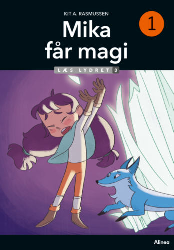 Mika 1: Mika får magi Mika 1: Mika får magi